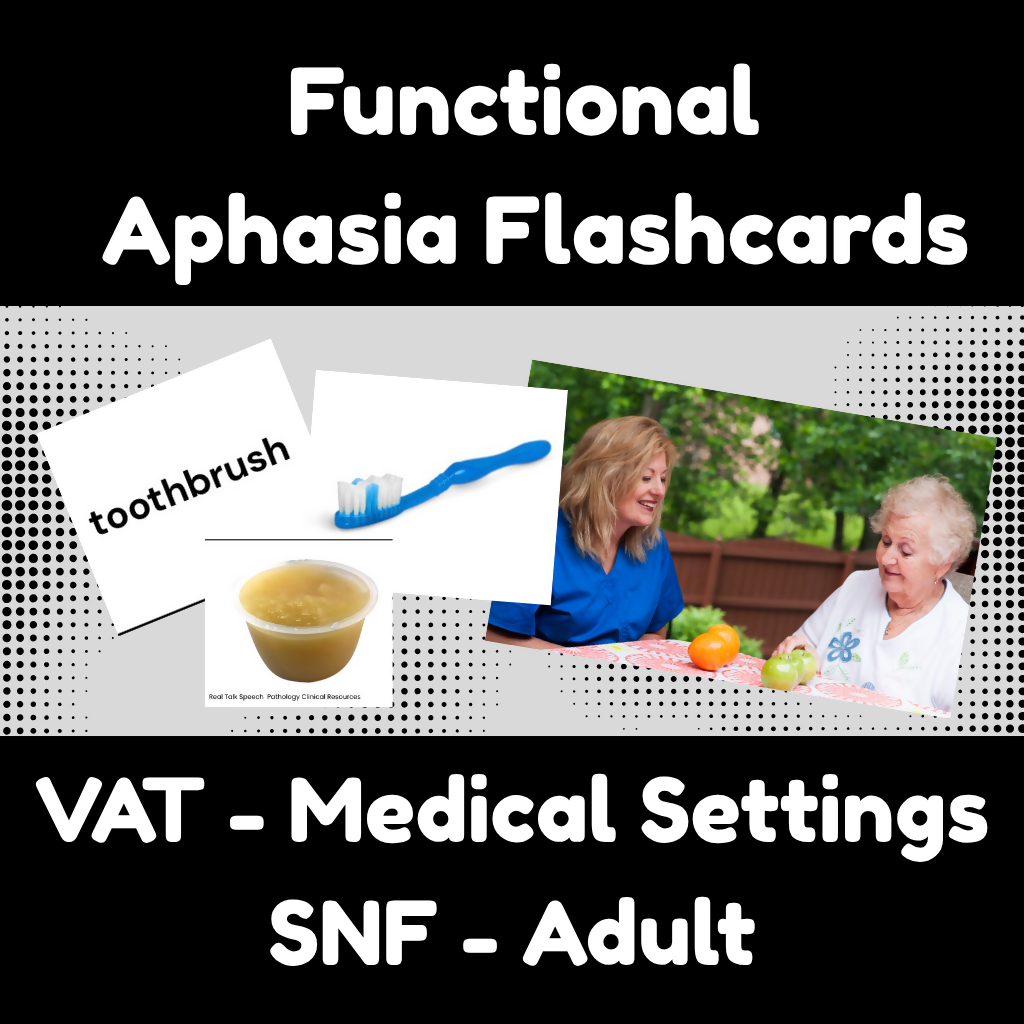 Functional VAT Aphasia Flash Cards for Medical Settings | Aphasia Therapy | Hospital, SNF & Rehab | Print & Go SLP Resource